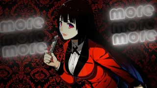 yumeko edit|gimme more