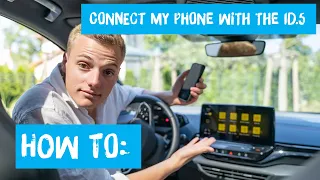 HOW TO: Connect my phone with the ID.5 GTX*