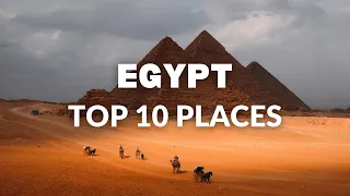 Top 10 AMAZING Places To Visit In Egypt (2023) - Travel Video