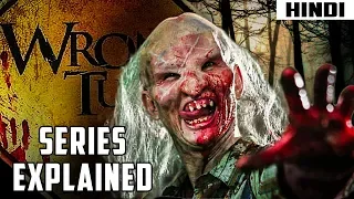 Wrong Turn Series Explained in Hindi Ft. Ghost Series