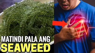 May kilala ka bang kumakain ng SEAWEED? Panoorin mo ito!