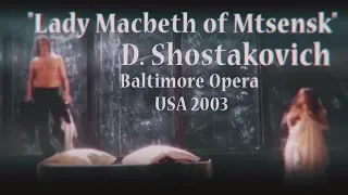 Lady Macbeth of Mtsensk.  D. Shostakovich. 3