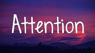 Charlie Puth - Attention (Lyrics) | Calvin Harris, Dua Lipa, NewJeans, Troye Sivan