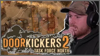 Royal Marine Plays Door Kickers 2 For The First Time!