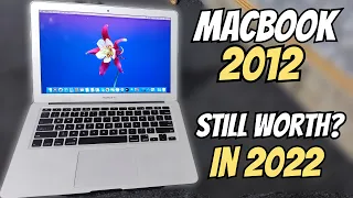 MacBook Air 2012 Review in 2022 | Still Worth?