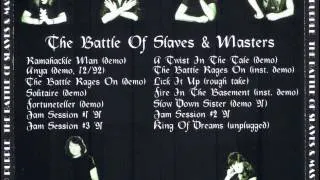 1991-1992 - The Battle Of Slaves & Masters (1991-1992 Studio Rehearsals) 2009