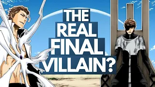 Did Kubo Plan for AIZEN to be the FINAL Villain of TYBW? | Bleach DISCUSSION