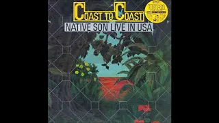 Native Son ‎– Coast To Coast Live In USA (1980)