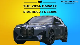 The 2024 BMW iX: Pioneering Electric Performance and Innovation
