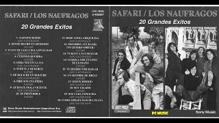 SAFARI -LOS NAUFRAGOS  - ALBUM   20 GRANDES EXITOS