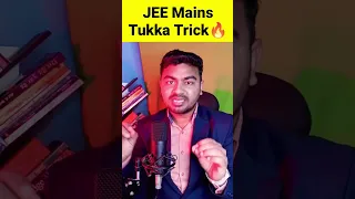 😱Tukka Trick for JEE Mains 2023🔥 || JEE mains Tukka Trick || Tukka kaise lagaye? || #jeemains2023