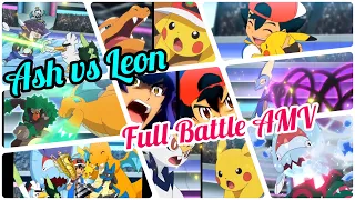 Ash vs Leon Full Battle AMV🔥| Ash Beats Leon | Pokemon Journeys Episode 129,130,131,132 |