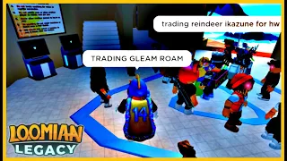 “TRADING GLEAM ROAM” | Loomian Legacy