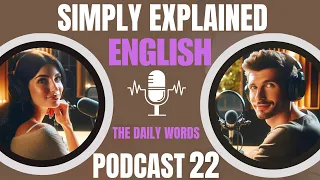 Learn English with podcast 22 for beginners |THE DAILY WORDS | English podcast