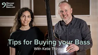 What Beginners Should Look for When Buying a Double Bass with Katie Thiroux