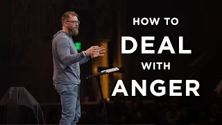 How To Deal With Anger