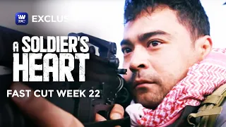 Fast Cut Week 22 | A Soldier's Heart