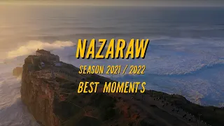 EPIC WAVES, LEGENDARY RIDES: NAZARÉ'S BEST OF 2021/2022  [ RAW footage ]