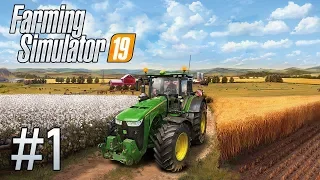 Farming Simulator 19 #1 - Am inceput cu dreptul noul joc din serie!