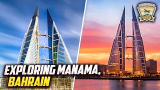 Exploring Manama Bahrain | Places to Visit in Manama | City Tour-2022