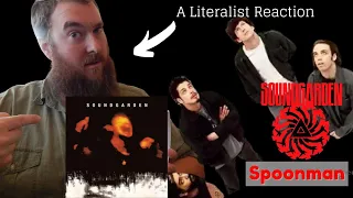 A Literalist Reaction to Spoonman by Soundgarden