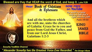 48 & 49 NEW | Book of Galatians & Ephesians | Alexander Scourby | Audio with Text | God is Love