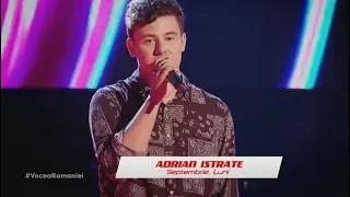 ✌ Adrian Istrate - Septembrie, Luni ✌ AUDIŢII pe nevăzute | VOCEA României 2019 FULL HD