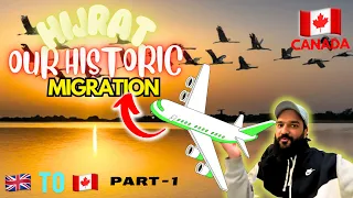 Emigrating UK to Canada: Our Family's historic migration Journey London to Toronto Travel | Part 1/4