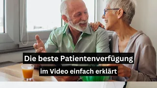 Die beste Patientenverfügung im Video einfach erklärt