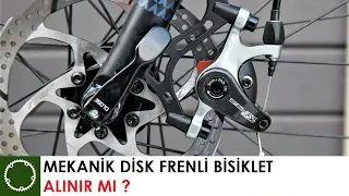 MEKANİK DİSK FRENLİ BİSİKLETLER ALINIR MI ?