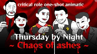 Thursday by night animatic | Chaos of ashes (critical role one-shot) [Kor sub/한글자막]