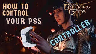 Baldurs Gate 3 - Ps5 Controller and Controls Guide