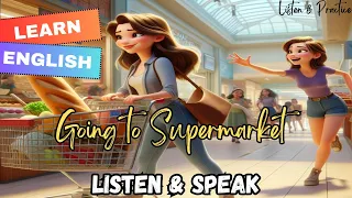 Conversation in Supermarket || learning vocabulary and English-speaking skills || Daily life English