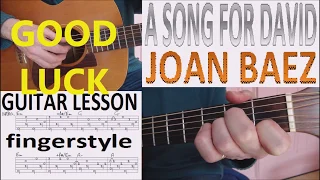 A SONG FOR DAVID - JOAN BAEZ fingerstyle GUITAR LESSON