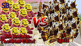 50 Barako the Sun Chief vs 10 Ignis | Minecraft Mob Battle