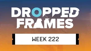 Dropped Frames - Week 222 - Did You Do the Handstand?