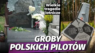Katastrofy lotnicze. Groby tragicznie zmarłych pilotów. Rekordziści i Gwiazda Polski l Niezapomniani