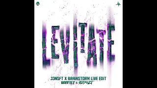 Warface & Adjuzt   Levitate (J3NSFT & Brainstorm Live Edit)