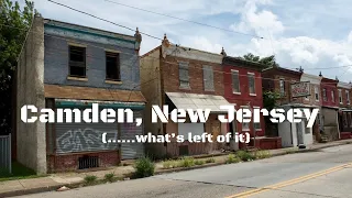 Downtown Camden New Jersey (what’s left of it…)