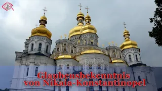 Glaubensbekenntnis von Nikaia-Konstantinopel