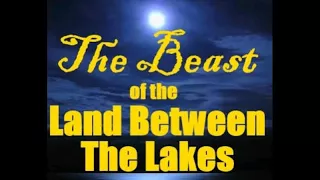 BEAST OF LAND BETWEEN THE LAKES OF KENTUCKY