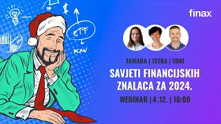 Webinar | Savjeti financijskih znalaca za 2024.