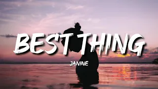 Janine - Best Thing (Lyrics)