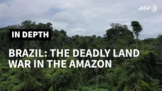 Deadly tug-of-war over Brazil's Amazon land | AFP