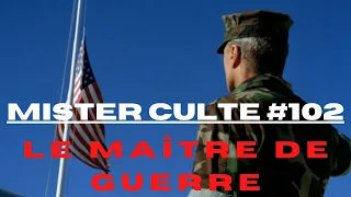 LE MAÎTRE DE GUERRE - RESPECT ET OBÉISSANCE