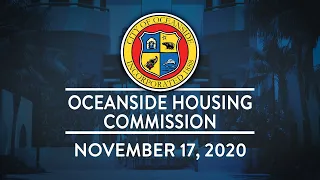 Oceanside Housing Commission Meeting - November 17, 2020