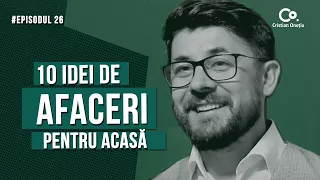 10 IDEI DE MICI AFACERI PENTRU ACASA | The Start-up Show EP26