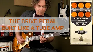 The Drive Pedal Built Like A Tube Amp: Origin Effects RevivalDRIVE Compact