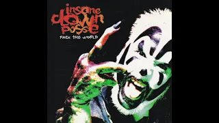 Insane Clown Posse - Fxck The World (Single)