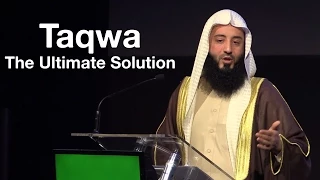 Taqwa: The Ultimate Solution || Ustadh Wahaj Tarin